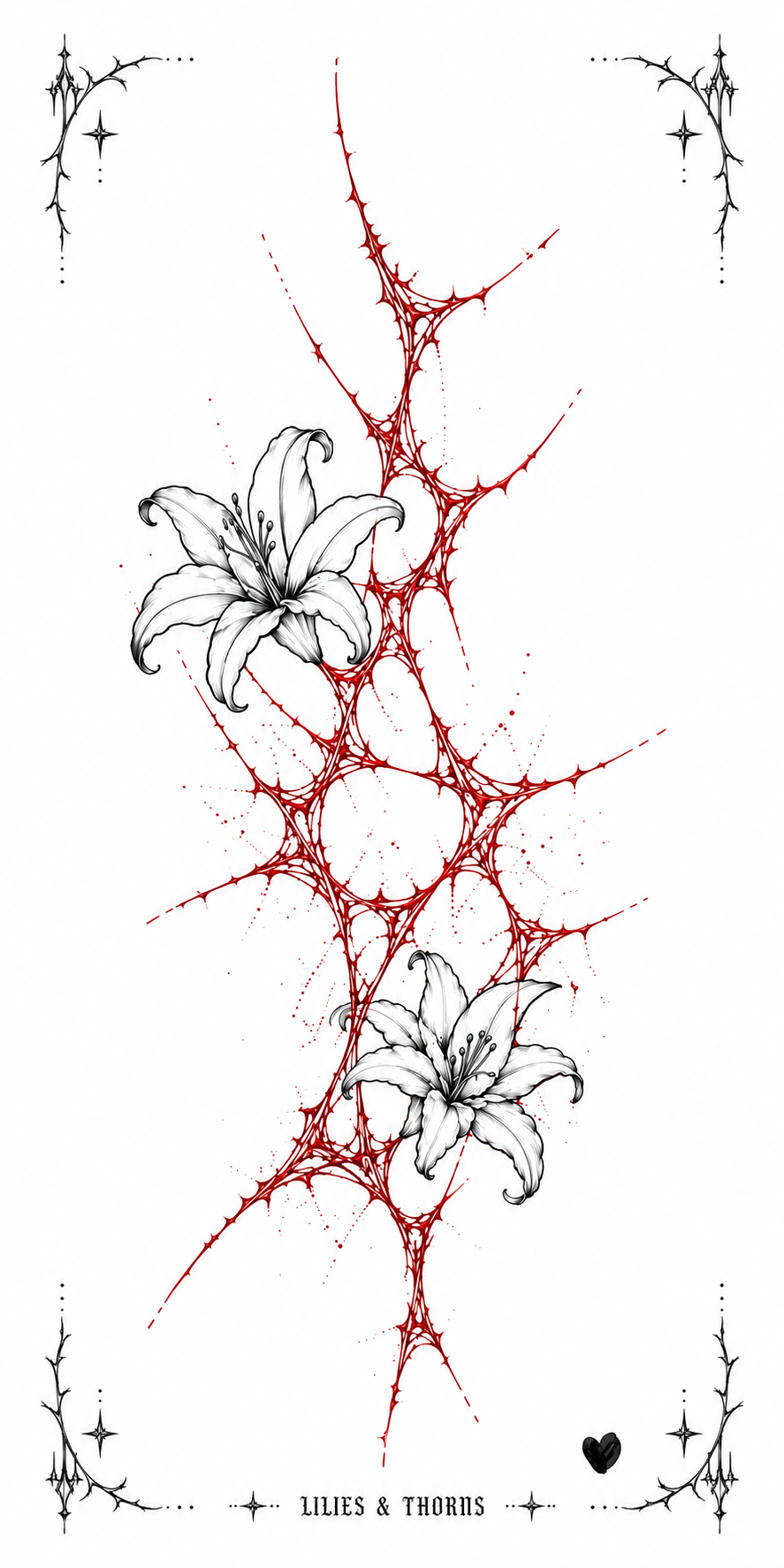 Lilies & Thorns